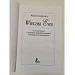 Nowakowska Wanda - Wieczna Ewa. Wizerunek kobiety w malarstwie zachodnioeuropejskim od renesansu do impresjonizmu, Wydanie 1 z 1999 roku