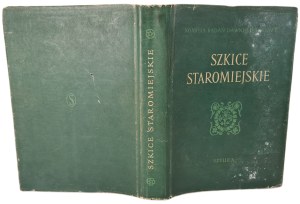 Commission for the Study of Old Warsaw - STAROMIEJSKIE SCRIPTURES, issue 1955