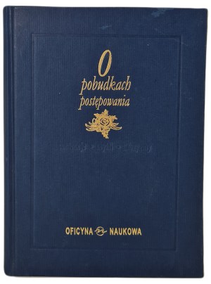 ed. ŁASKI Adam - O POBUDKACH POODOWANIA sentences-thoughts-aphorisms, ed.1999