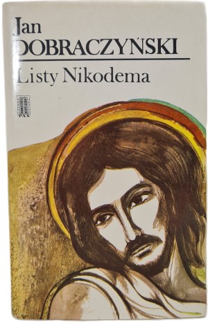 DOBRACZYÑSKI Jan - NIKODEM'S LETTERS with dedication by the author