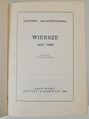 IŁŁAKOWICZÓWNA Kazimiera - WIERSZE 1912-1959, published in 1982, Poets Library Series.