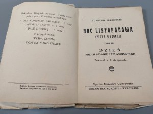 JEZIERSKI Edmund - NOC LISTOPADOWA (PIOTR WYSOCKI) Volume III. Day. Lukasinski's commandment. A novel in 3 volumes