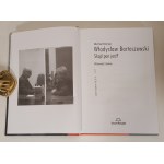 KOMAR Michał - WŁADYSŁAW BARTOSZEWSKI Wywiad rzeka + płyta CD z fragmentem wywiadu