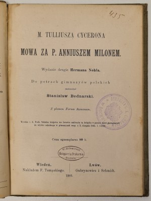 [CYCERON] NOHL BEDNARSKI - M. T. CYCERON'S SPEECH FOR P. ANNIUS MILON Published 1903