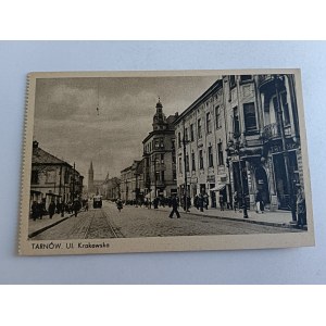 POCZTÓWKA TARNÓW ULICA KRAKOWSKA 1939 R