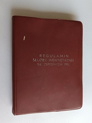 REGULATIONS OF THE INTERNAL SERVICE OF THE ARMED FORCES OF THE PRL, MON 1977 EDITION