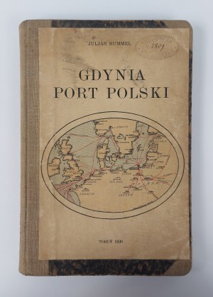 Juljan Rummel, Gdynia. Port of Poland, Torun, 1926.