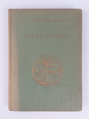 Boleslaw Leśmian, Shadow drink, 1936, Signed/autographed by Boleslaw Leśmian