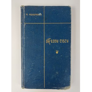 Marya Konopnicka, Głosy ciszy, 1914 r.?