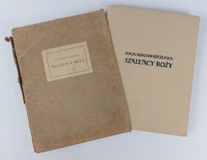 Zofja Kossak-Szczucka, Madmen of God, Krakow, 1929.