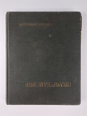 Włodzimierz Korsak, Year of the Hunter, Poznań, 1922.