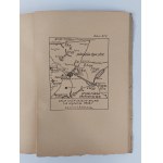 Bolesław Waligóra, Walka o Wilno. Okupacja Litwy i Białorusi w 1918-1919 r. przez Rosję Sowiecką, Wilno, 1938 r., dedykacja Autora?