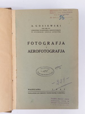 A. Gosiewski, Fotografja i Aerofotografja, Warsaw, 1927.