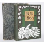 [DĄBROWSKI Józef]. Grabiec J. [pseud.] - Rok 1863. Poznań 1929.