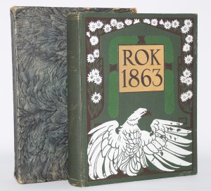 [DĄBROWSKI Józef]. Grabiec J. [pseud.] - The year 1863 - Poznań 1929.