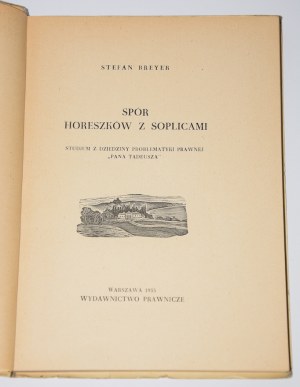 [MICKIEWICZ] BREYER Stefan - The dispute of the Horeszko family with the Soplice family. A study in the legal issues of 