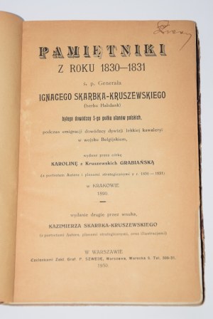 KRUSZEWSKI Ignacy - Pamiętniki z roku 1830-1831 ś.p. Generała ... (Habdank coat of arms),...Warsaw 1930.