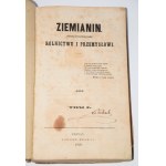Ziemianin pismo poświęcone rolnictwu i przemysłowi. Tom I. Poznań 1850. + Wykaz nasion!