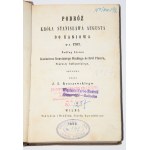 KRASZEWSKI J. I. - Podróż króla Stanisława Augusta do Kaniowa... Wilno 1860.