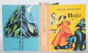 SIEROSZEWSKI Wacław - Fairy tales. Illustrated by Ewa Frysztak Szemioth.