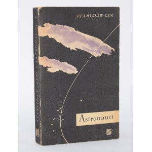 LEM Stanisław - Astronauci. Warszawa 1955. Proj. okł. Jerzy Jaworowski.