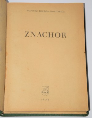 DOŁĘGA-MOSTOWICZ Tadeusz - Znachor.