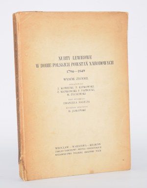 Leftist currents in the era of the Polish national uprisings 1794-1849.