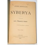 [oprawa A. Geritz] KENNAN Jerzy - Syberya, serya 1-2. Lwów 1891.