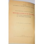 CHMIELOWSKI Piotr - Historja literatury polskiej od czasów najdawniejszych do... Lwów 1931.