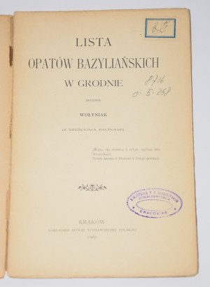[GIŻYCKI Jan Marek Antoni] WOŁYNIAK - List of Basilian abbots in Grodno. Cracow 1905.