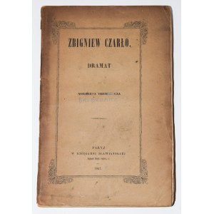 BREDKRAJCZ Norbert - Zbigniew Czarło. Dramat. Paryż, 1847.