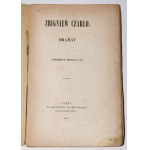 BREDKRAJCZ Norbert - Zbigniew Czarło. Dramat. Paryż, 1847.
