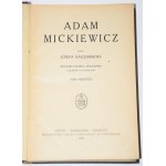 KALLENBACH Józef - Adam Mickiewicz, 1-2 komplet. Lwów 1926.