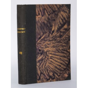 BĄKOWSKI Klemens - Kronika krakowska 1796-1848, cz. III: od r. 1832 do 1848. Kraków 1909.