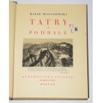 MALCZEWSKI Rafał - Tatry i Podhale. [1935].