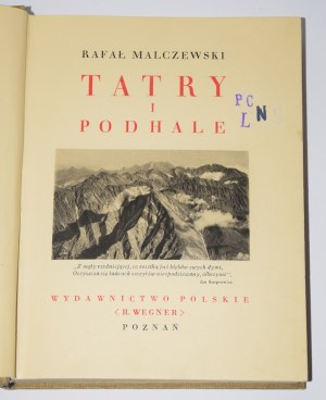 MALCZEWSKI Rafał - Tatry i Podhale. [1935].