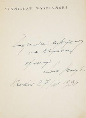 [dedication] SKOCZYLAS Ludwik - Stanisław Wyspiański. Kraków 1932.