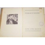 [dedykacja] SKOCZYLAS Ludwik - Stanisław Wyspiański. Kraków 1932.