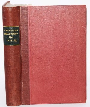 Bibljoteczny Przegląd. Yearbook IX-X/ Kraków 1935-1936 [Lenart, Łodyński, Birkenmajer].