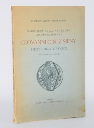 CERCHA S., KOPERA F. - Court sculptor of King Sigismund the Old Giovanni Cini of Siena and his works in Poland.