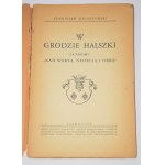 [dedication] HELSZTYŃSKI Stanisław - W grodzie Halszki. Regal sonnets of Szamotulskie.