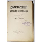 PAPI Teresa Jadwiga - Dworzanin Królewicza Jakóba powieść dla młodzieży z czasów panowania Jana Sobieskiego. Warszawa 1928.