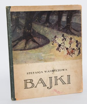 VANDICHOVA Stefnja - Fairy tales. Illustrated by W. M. Mars. Warsaw 1921.