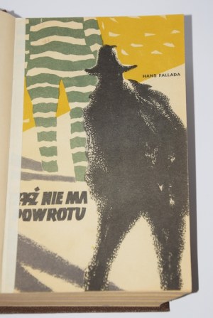 FALLADA Hans - Is there no return. 1st edition.