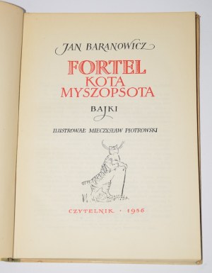 BARANOWICZ Jan - The fortunes of the cat Moussopsot. Fairy tales. Illustrated by M. Piotrowski. Warsaw 1956.