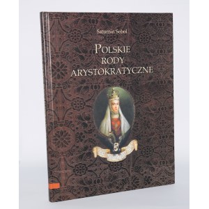 SOBOL Saturnin - Polskie rody arystokratyczne.