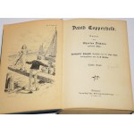 DICKENS Charles - David Copperfield, 1-2 komplet. Stuttgart [1909].