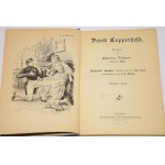 DICKENS Charles - David Copperfield, 1-2 komplet. Stuttgart [1909].