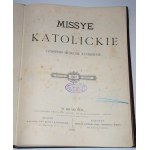 MISSYE Katolickie. Czasopismo miesięczne ilustrowane. Rocznik 11. 1892.