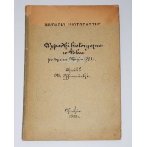 OFFMAŃSKI M. - Wypadki historyczne w Polsce... Kraków 1892